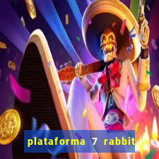 plataforma 7 rabbit paga mesmo